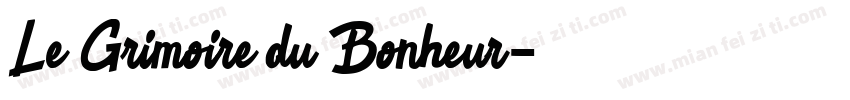 Le Grimoire du Bonheur字体转换